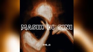 💔 MASIH DI SINI – Lagu Papua Paling Menyentuh | RMB_AI 🎶