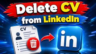 How to Delete Resume from LinkedIn & Upload a New One - Updated Tutorial