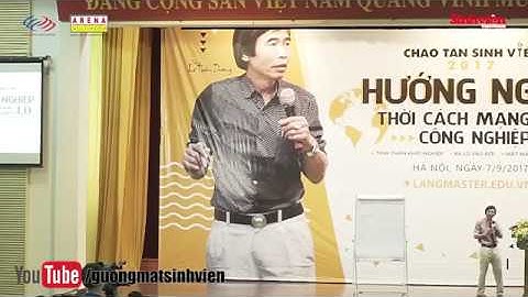 TS LÊ THẨM DƯƠNG - HƯỚNG NGHIỆP THỜI CÁCH MẠNG CÔNG NGHIỆP 4.0