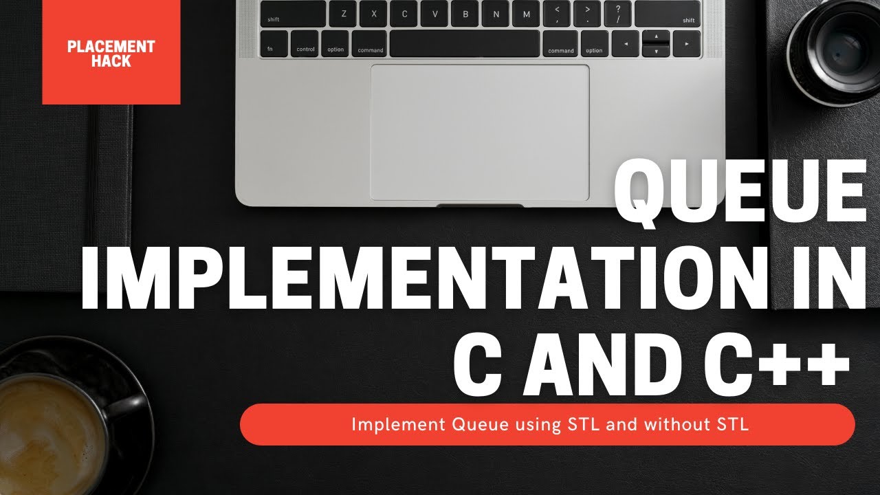 Implementation of queue in c++ | Queue using stl | Why circular queue ...