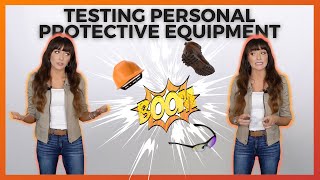 PPE SAFETY VIDEO | Testing common types of PPE
