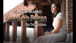 ELLEN MAMO - KAPAN ALE PULANG (OFFICIAL MUSIC VIDEO)