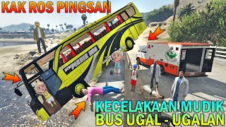 UPIN IPIN NAIK BUS UGAL - UGALAN SAMPAI KEC3LAKAAN..!! KAK ROS PlNGSAN - GTA 5 BOCIL SULTAN