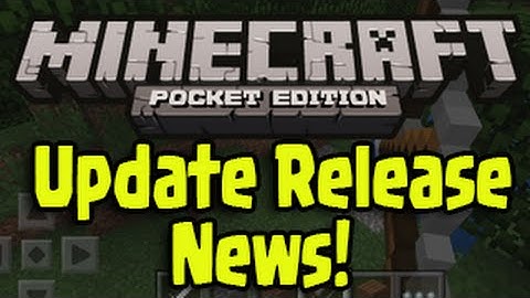 Minecraft Pocket Edition - Update 0.11.0 Release Date News (MCPE iOS/Android Update)