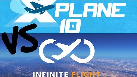 X Plane 10 vs Infinite Flight [Mobile]