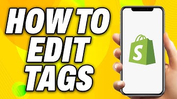How To Edit Tags On Shopify (2025) - Quick Fix