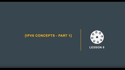 IPV6 concepts part 1| AlphaPrep