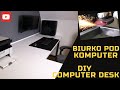 Jak zrobiłem loftowe biurko pod komputer. How I made a loft computer desk. #loft #desk #setup #diy