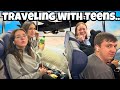 Reality Of Traveling With TEENS!