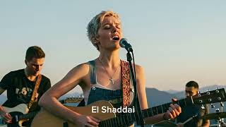 Download Lagu Natalie Grace- El Shaddai, God most high(lyrics) MP3