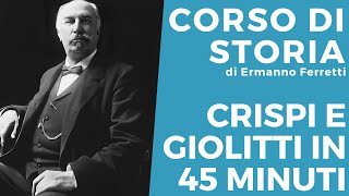 Tutto Crispi e Giolitti in meno di un'ora by scrip 1,552 views 11 days ago 45 minutes