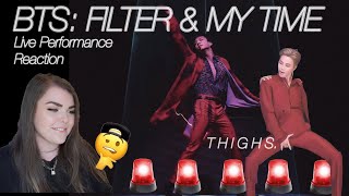 BTS: Filter and My Time Live Performance Reaction | i am SWEATING