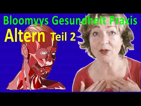 Bloomyy Gesundheit - Altern Teil 2