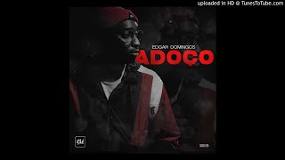 Edgar Domingos - Adoço (Prod. Teo No Beat) [Audio] chords