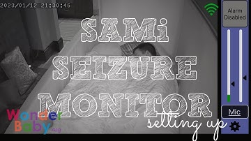 Setting Up the SAMi-3 Seizure Monitor