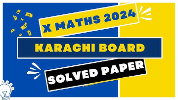 Class 10 Mathematics Karachi Board Paper 2024  Solved | the educational hub.