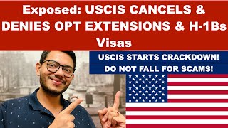 USCIS Exposes Fraudulent Companies: STEM OPT Extensions & H-1Bs Denied and cancelled!