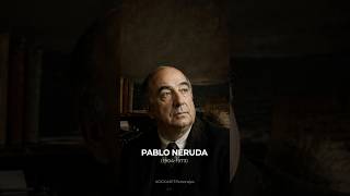 PABLO NERUDA - Poeta Chileno ✍🏼 #PabloNeruda #poesia #personajes #frases