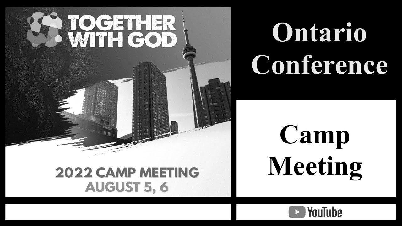 Together with God The Ontario Conference of Seventhday Adventist