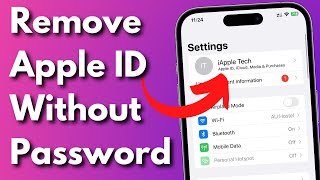 How To Remove Apple ID Without Password 2023