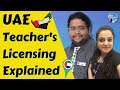 Teaching in uae  teacher licensing system process and steps  international teaching qualifications