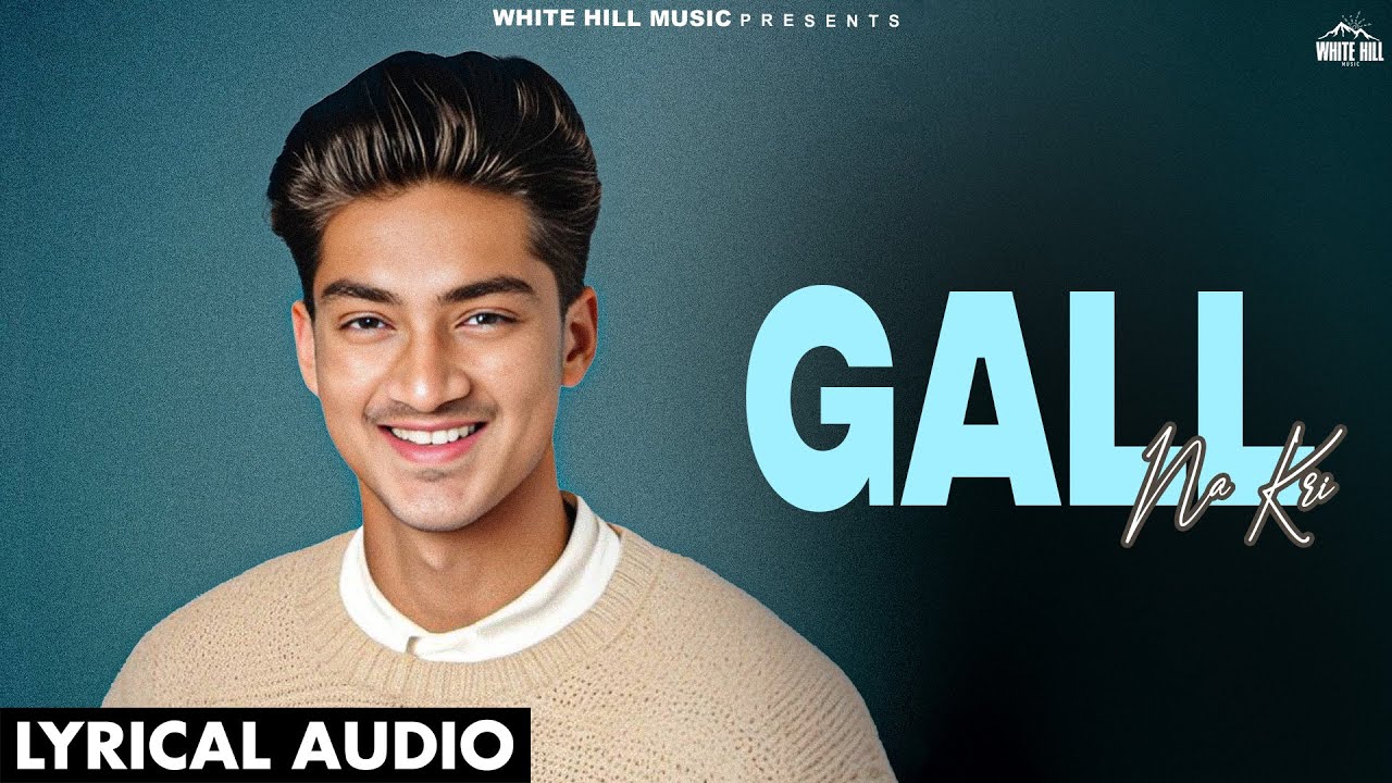 Gal Na Kri (Official Audio) P.raaval | The Skyy Productions | Punjabi Love Songs 2025