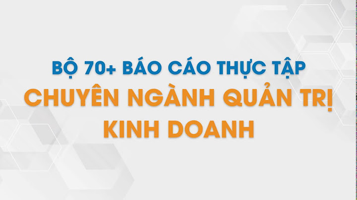 Bài báo cáo thực tập về quản trị chất lượng