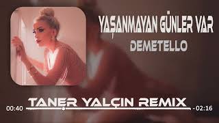 Taner Yalçın - Yaşanmayan Günler Var
