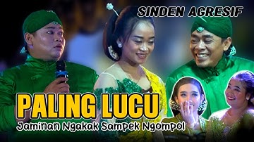 CAK KOMET INI BARU LUCU, SINDENE GUYU SAMPEK KEPINGKEL - PINGKEL