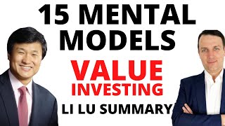 Value Investing / 15 Mental Models by Li Lu!