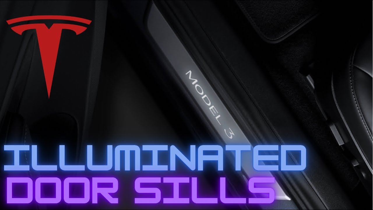 Official Tesla Model 3/Y Illuminated Door Sills YouTube