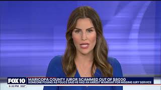 Maricopa County Resident Scammed out of $8000 - Fox 10 Phoenix KSAZ