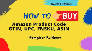 How to get GS1 GTIN / UPC barcodes for Amazon – Add products with GS1 UPC Codes/GTIN