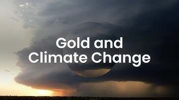 Gold and climate change: adapting and building resilience