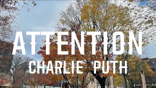 Charlie Puth - Attention (lyrics)