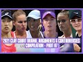 Tennis Clay Court Drama 2021 | Part 07 | If it's Your Mistake You're Going to Pay for it!