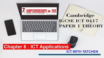 IGCSE ICT Chapter 6: ICT Applications part 1
