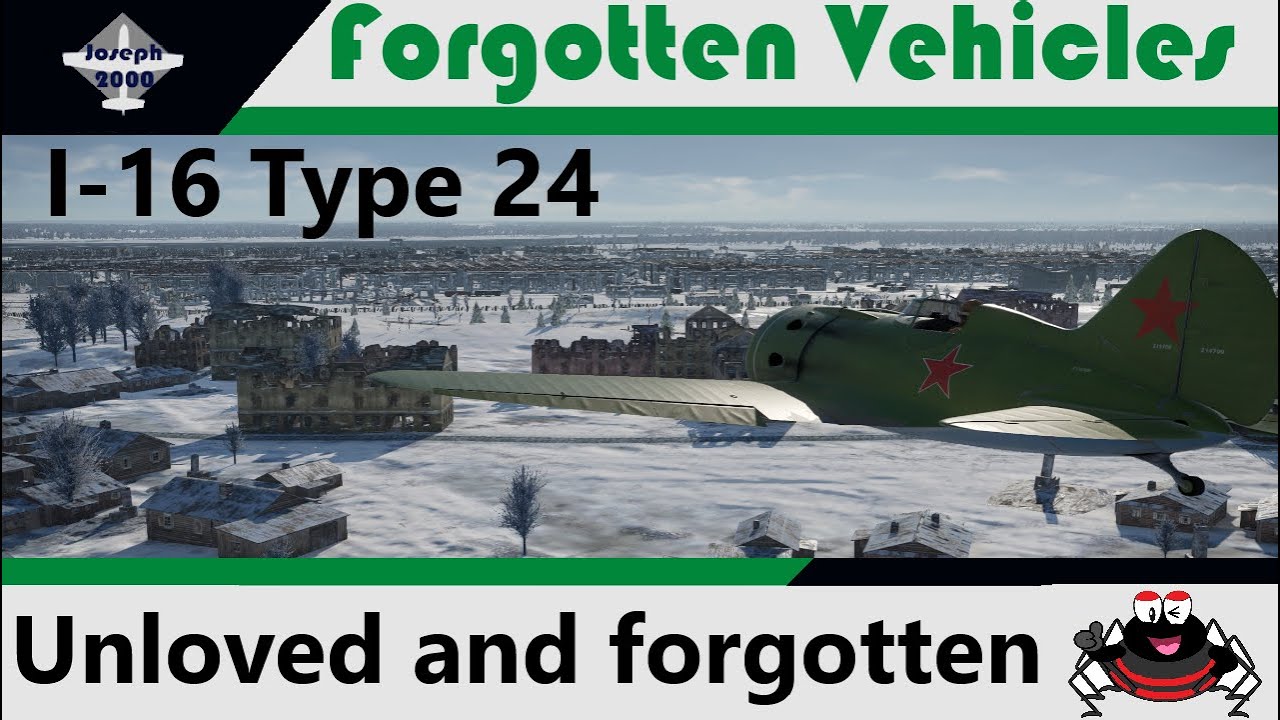 War Thunder: Forgotten Vehicles. I-16 Type 24. An Unloved and Forgotten Ishak.