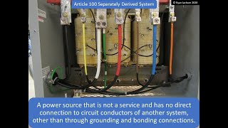 100 Days of Article 100: Separately Derived System