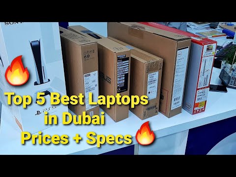 CHEAPEST LAPTOP MARKET IN DUBAI | WITH PRICES | 🔥 BEST BUDGET LAPTOPS TO BUY IN 2021