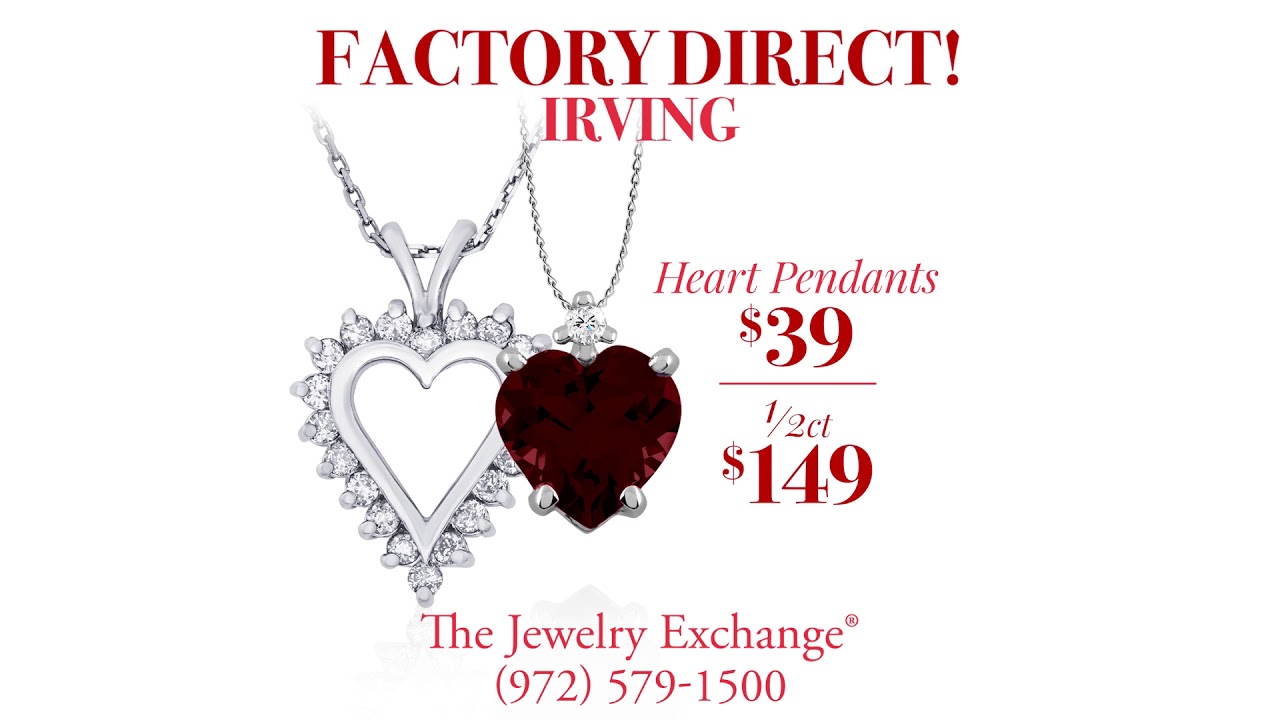 Valentine's Day at the Jewelry Exchange | Irving | (972) 579-1500