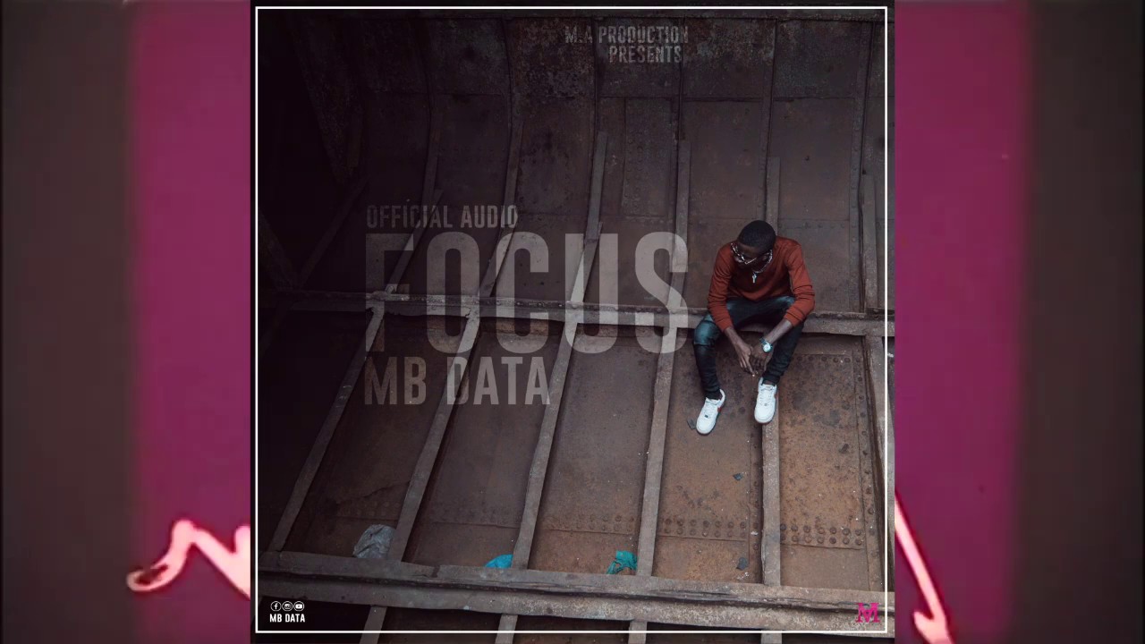 FOCUS BY MB DATA Official Audio