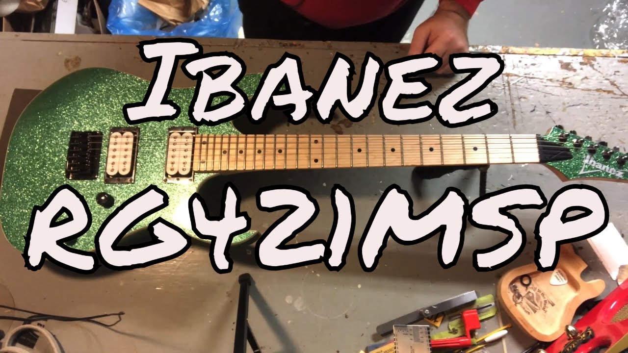 Ibanez RG421MSP Restring - YouTube