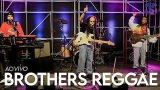 Brothers Reggae Ao Vivo no Estúdio Showlivre 2022