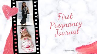 ❤️ My FIRST PREGNANCY JOURNAL❤️