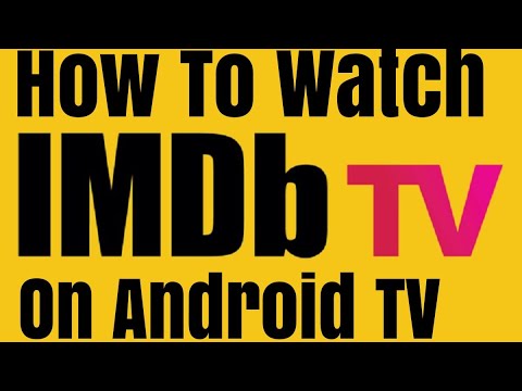 IMDB TV on your Android TV Device!  We show you how to watch IMDB TV on your Android TV