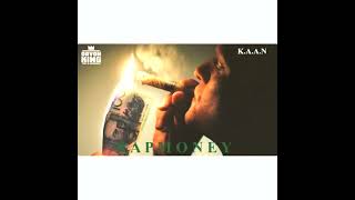 Davon King - Rap Money (ft K.A.A.N.)