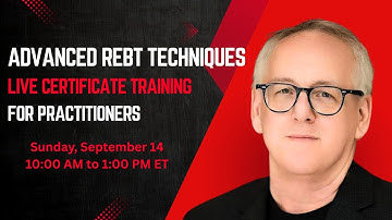 Advanced REBT Techniques: Live Certificate Training for Practitioners