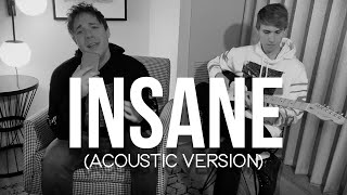 INSANE (Acoustic Version) - Black Gryphon & Baasik by Black Gryph0n 131,384 views 9 months ago 4 minutes, 7 seconds