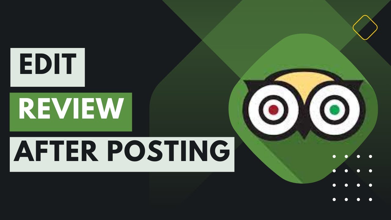 How to Edit TripAdvisor Review ! - YouTube